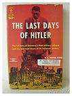 The Last Days of Hitler by H R Trevor Roper Germanys Final Military 
