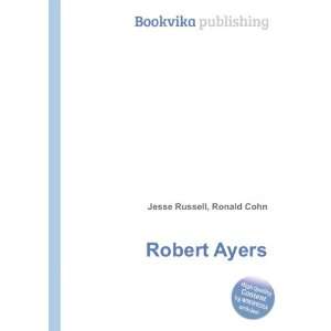  Robert Ayers Ronald Cohn Jesse Russell Books