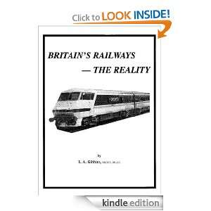 Britains Railways   the Reality Edward Gibbins  Kindle 