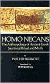 Homo Necans The Anthropology of Ancient Greek Sacrificial Ritual and 