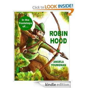 In the Footsteps of Robin Hood (In the Footsteps of) Angela 