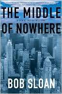 Middle of Nowhere A Lenny Bliss Mystery