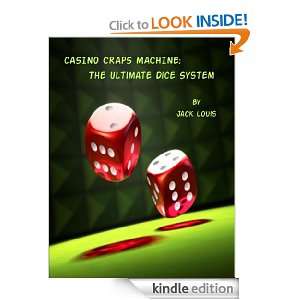 Casino Craps Machine The Ultimate Dice System Jack Louis  