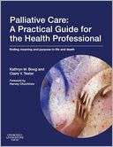 Palliative Care A Practical Kathryn Boog