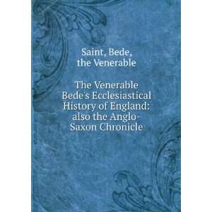   the Anglo Saxon Chronicle, with Notes, Ed. by J.a. Giles Bede Books