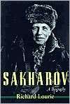 Sakharov A Biography, (1584652071), Richard Lourie, Textbooks 