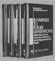 In Fairness to Future Generations, (0941320545), Edith Brown Weiss 