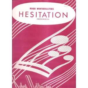  Sheet Music Hesitation Hugo Winterhalter 92 Everything 