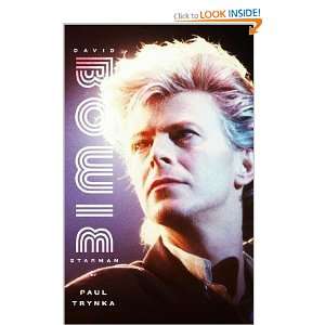 David Bowie Starman   [DAVID BOWIE STARMAN] [Hardcover] Paul 