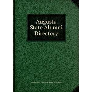   State Alumni Directory Augusta State University Alumni Association