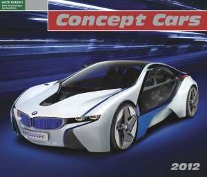   & NOBLE  2012 Concept Cars Wall Calendar by Ron Kimball, Sterling