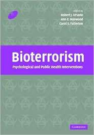Bioterrorism Psychological and Public Health Interventions 