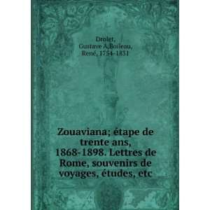   , Ã©tudes, etc Gustave A,Boileau, RenÃ©, 1754 1831 Drolet Books