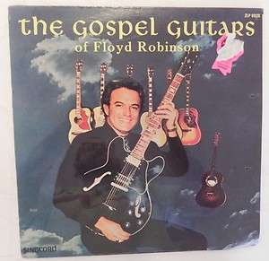   Guitars of Floyd Robinson Christian Xian SEALED LP Grand Ole Opry
