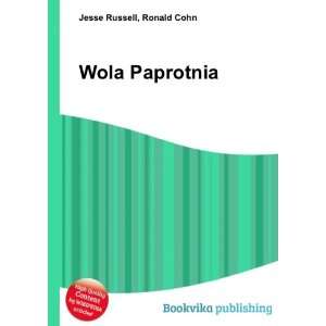  Wola Paprotnia Ronald Cohn Jesse Russell Books