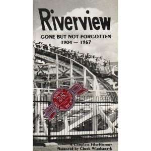  Riverview Gone But Not Forgotten   1904 1967 [VHS Tape 