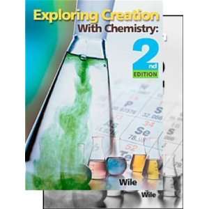  Exploring Creation with Chemistry 2nd Edition Full Set 