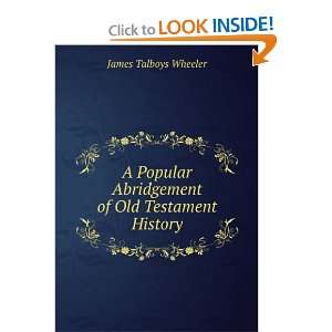  A Popular Abridgement of Old Testament History James 
