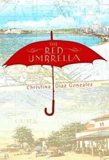 the red umbrella christina diaz gonzalez hardcover $ 12 62