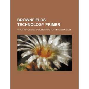  Brownfields technology primer vapor intrusion 