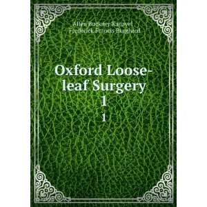   surgery, Frederic Francis Kanavel, Allen Buckner, Burghard Books