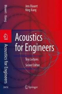 Acoustics for Engineers Troy Lectures