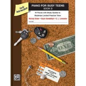  Alfred 00 35438 Piano for Busy Teens, Book B Toys & Games