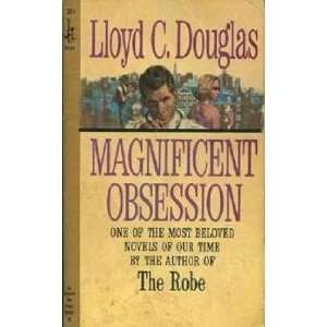  Magnificent Obsession Lloyd C. Douglas Books