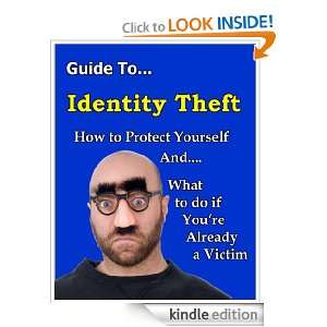  Guide To Identity Theft eBook MCC Kindle Store