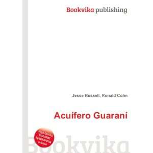  AcuÃ­fero GuaranÃ­ Ronald Cohn Jesse Russell Books