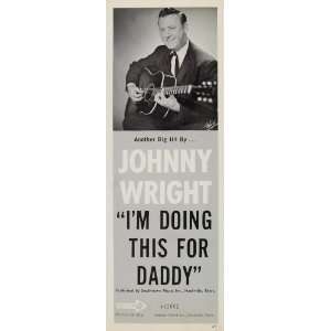  1967 Ad Johnny Wright Southtown Music Decca Nashville 