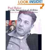 Paul Baker and the Integration of Abilities by Robert Flynn and Eugene 