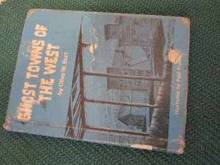 GHOST TOWNS OF THE WEST, Olive Burt 9780671328030  