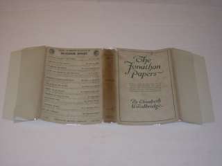 Elisabeth Woodbridge THE JONATHAN PAPERS 1912 HC DJ  