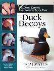 GUIDE TO CRAFTING & PAINTING ANTIQUE STYLE DUCK DECOYS  