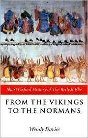   to the Normans, (0198700512), Wendy Davies, Textbooks   