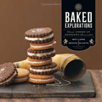   Goodies   Baked Explorations Classic American Desserts Reinvented
