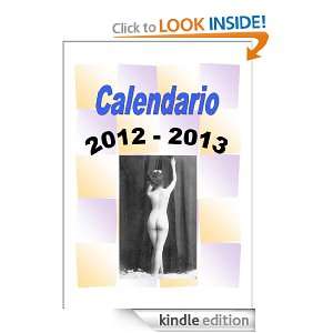 Calendario per adulti 2012 2013 (Italian Edition) Carlo Ottoni 