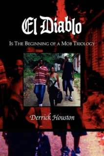   El Diablo by Derrick Houston, Xlibris Corporation 