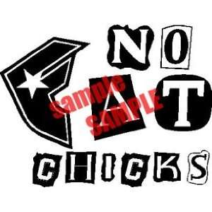  NO FAT CHICKS FAMOUS WHITE VINYL DECAL STICKER Everything 