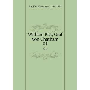  William Pitt graf von Chatham; Albert von, 1855  Ruville Books