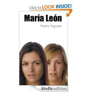 María León (Spanish Edition) Pedro Tugores  Kindle 