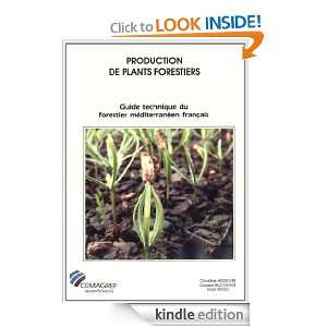 Production de plants forestiers Guide technique du forestier 