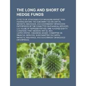  The long and short of hedge funds effects of strategies 