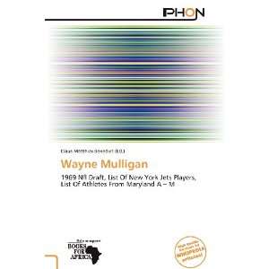    Wayne Mulligan (9786138842507) Claus Matthias Benedict Books