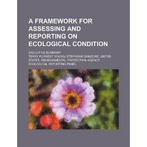  A framework for assessing and reporting on ecological condition 