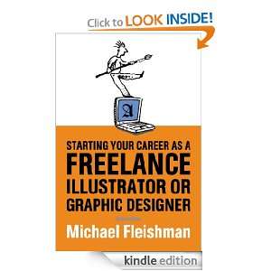 Starting Your Career as a Freelance Illustrator or Graphic Designer 