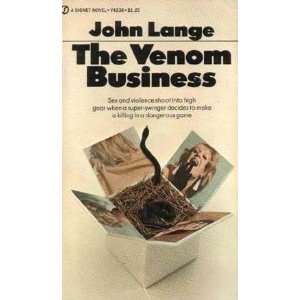  The Venom Business Michael Crichton writing as John Lange Books