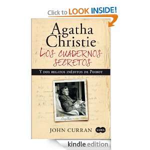 Agatha Christie. Los cuadernos secretos (Spanish Edition) John Curran 
