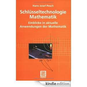 Schlüsseltechnologie Mathematik. Einblicke in aktuelle Anwendungen 